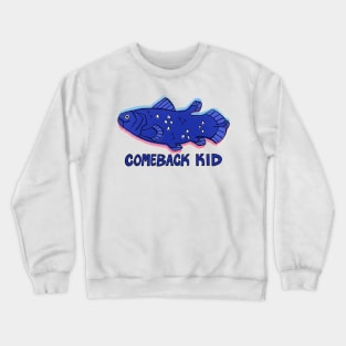 Comeback Kid Crewneck Sweatshirt